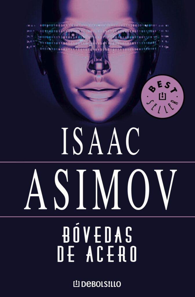 Bóveda de acero de Isaac Asimov (1954)