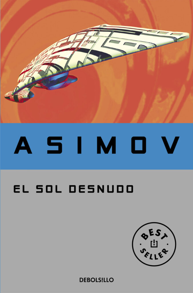 El sol desnudo de Isaac Asimov (1957)