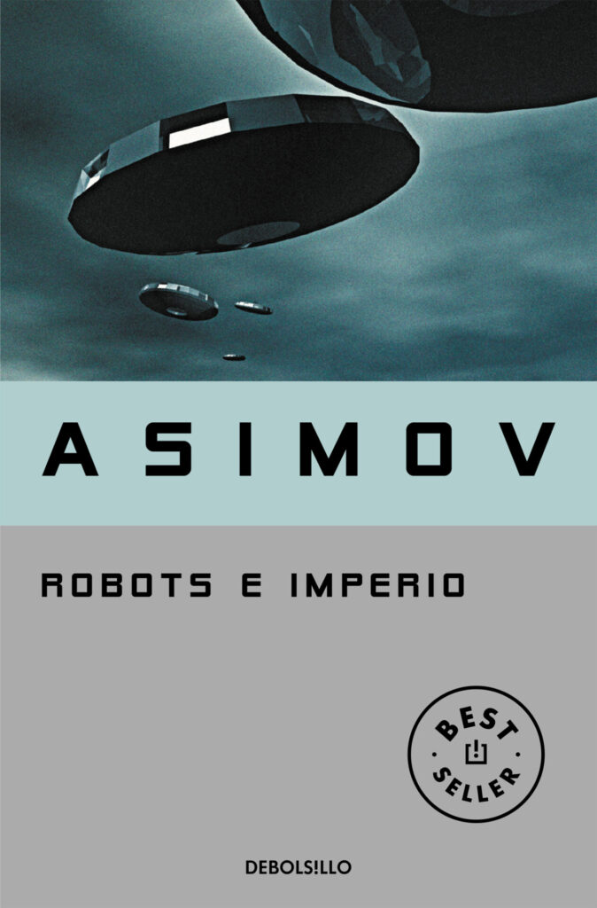 Robot e imperio de Isaac Asimov (1985)